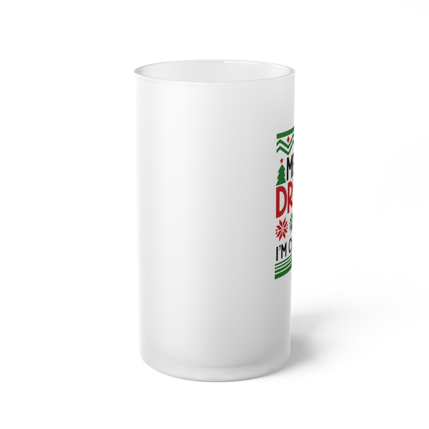 Merry Drunk I'm Christmas Frosted Glass Beer Mug