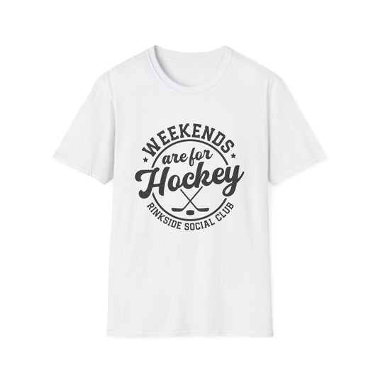 Weekends are for hockey Unisex T-Shirt