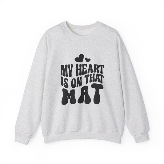 Heart on That Mat Sweatshirt