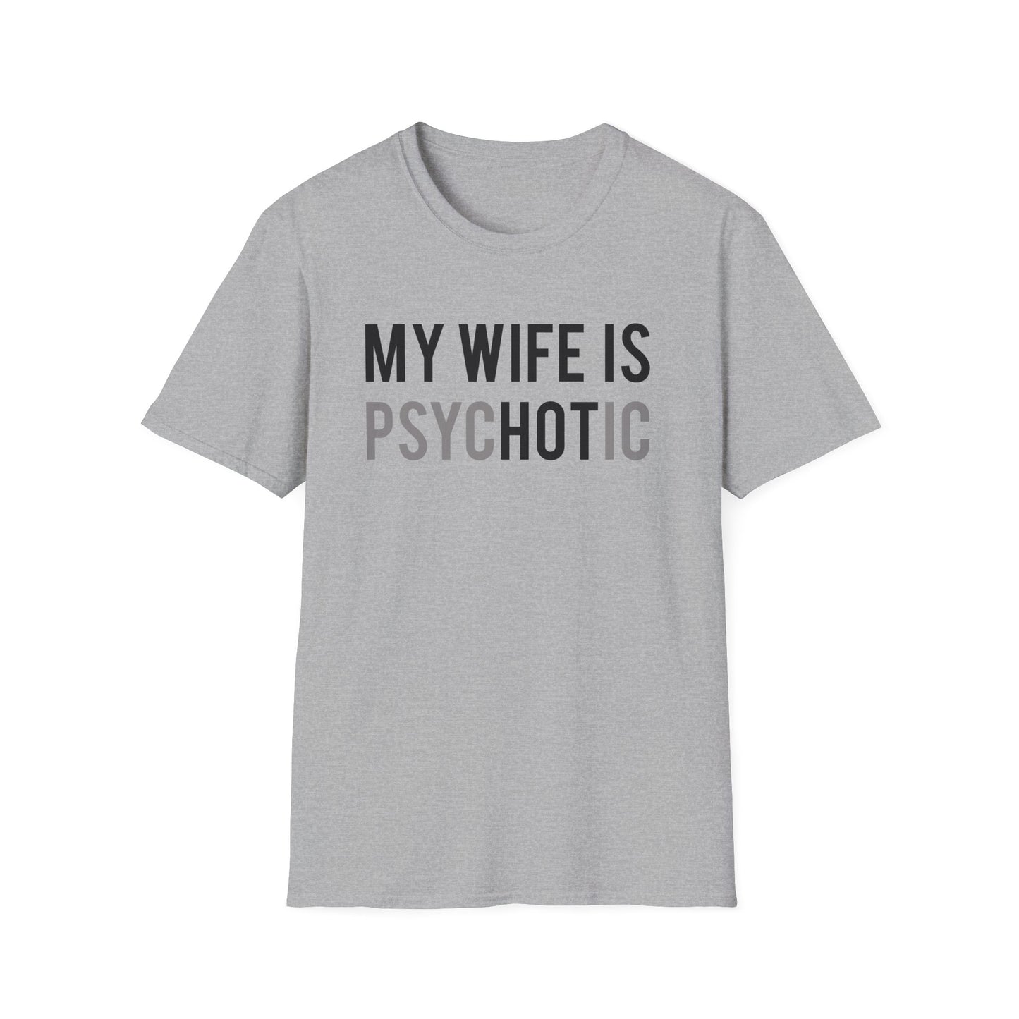 My Wife is ‘Hot’ T-Shirt