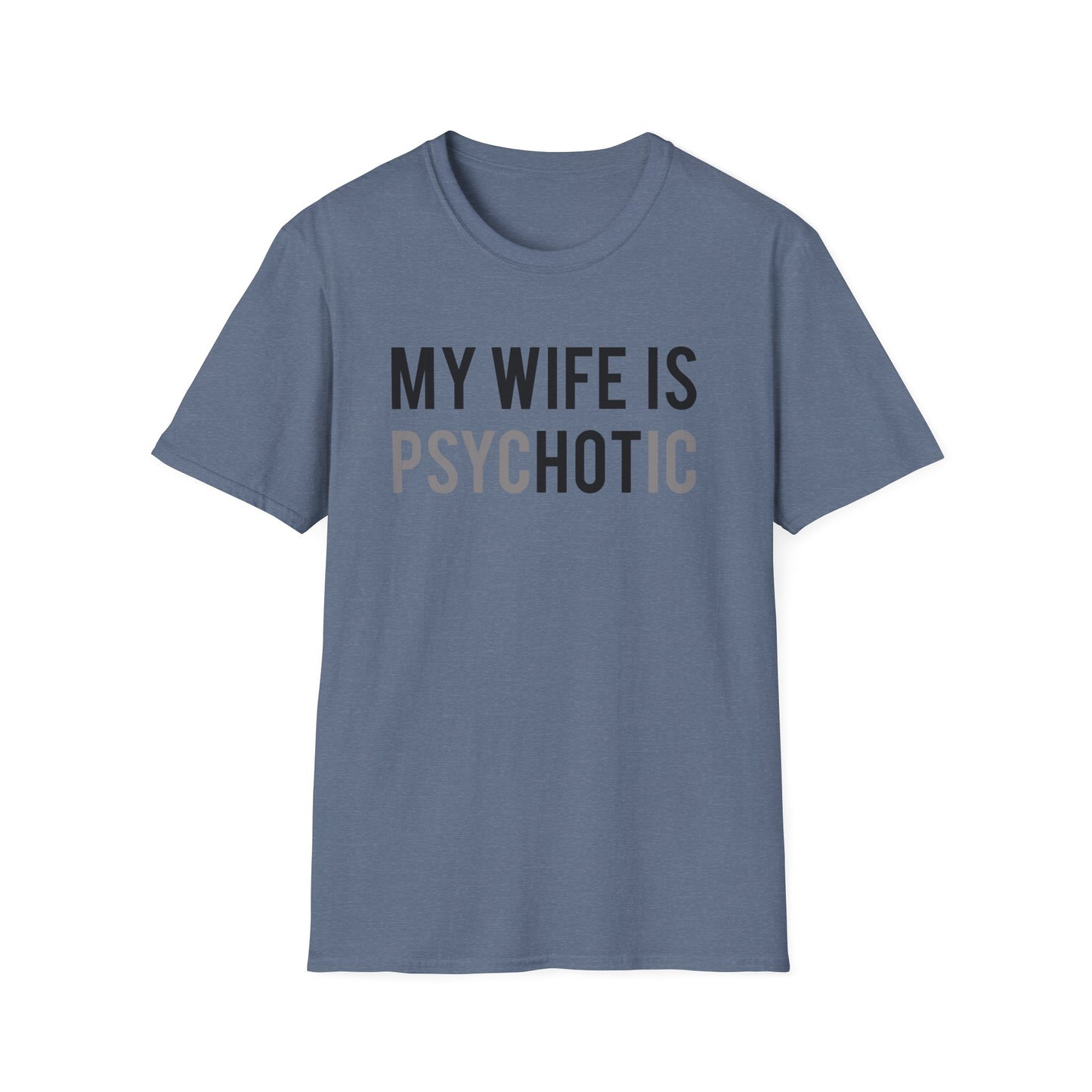 My Wife is ‘Hot’ T-Shirt