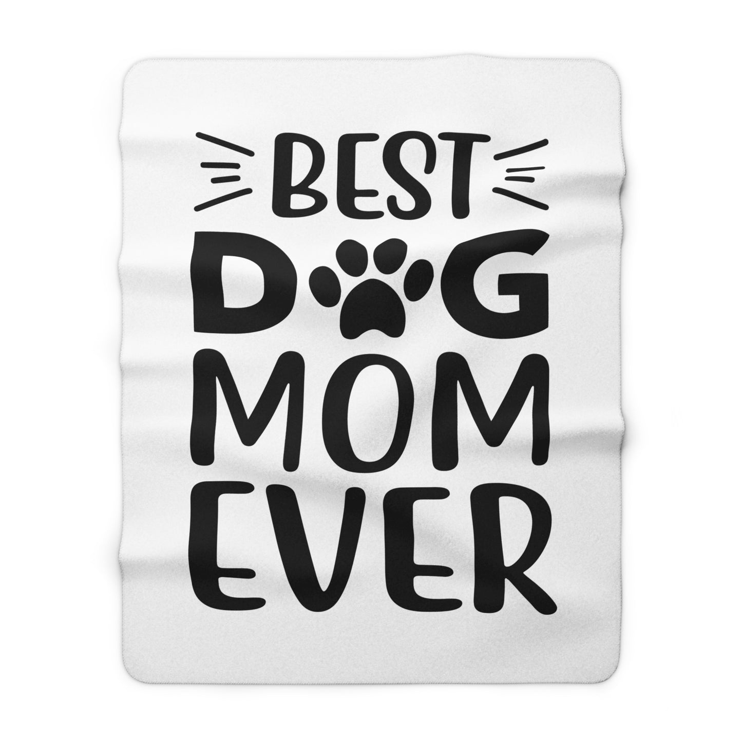 Sherpa Fleece Blanket - Best Dog Mom Ever