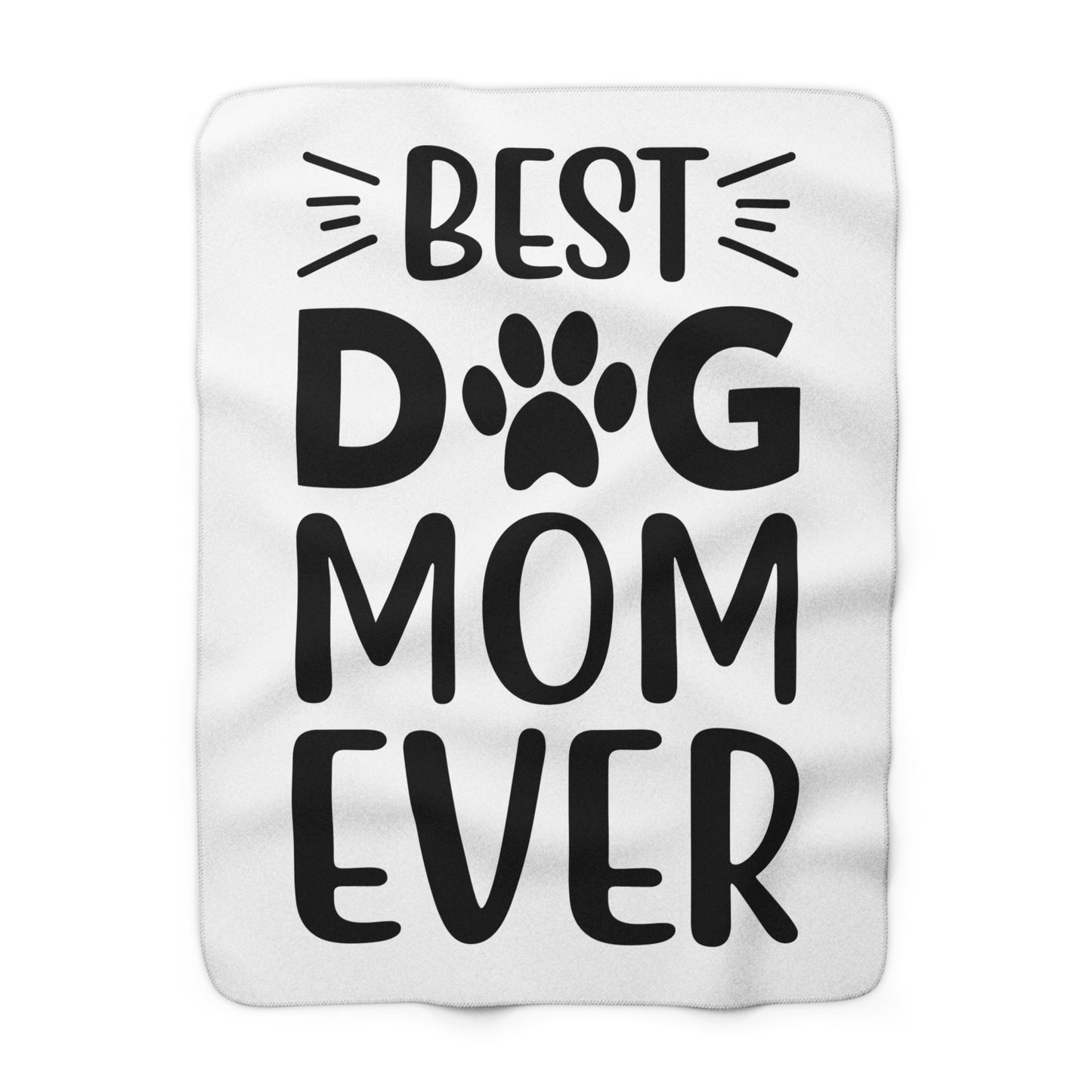 Sherpa Fleece Blanket - Best Dog Mom Ever