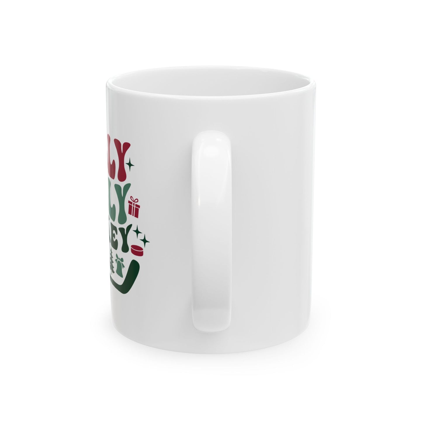 Mug - Holly Jolly Hockey Mom 11oz/15oz Ceramic Mug for Hockey Moms