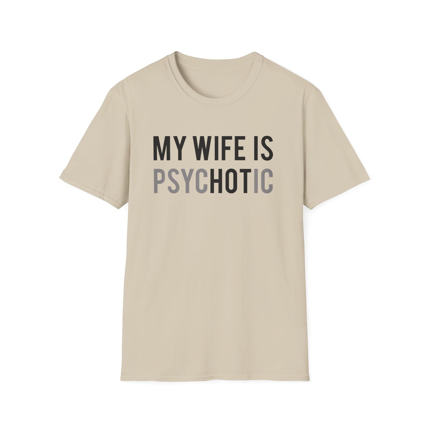 My Wife is ‘Hot’ T-Shirt