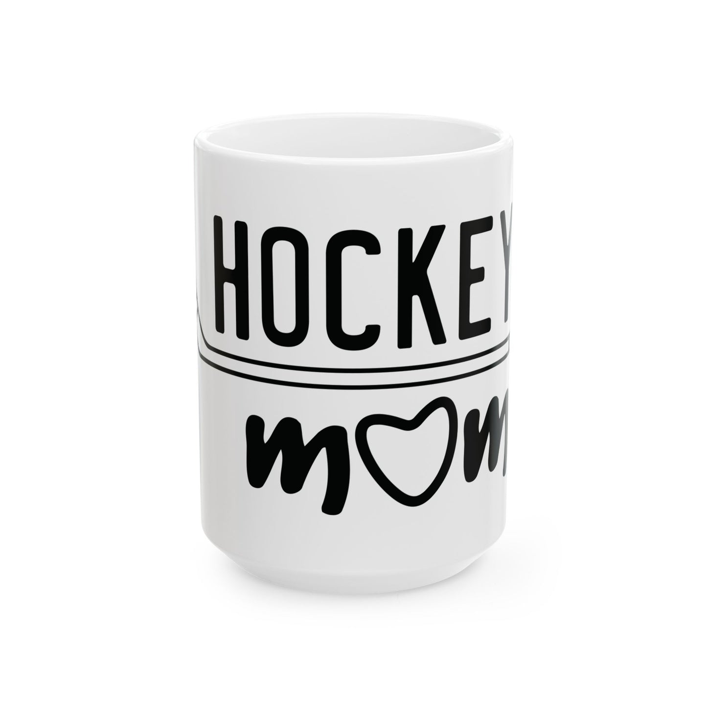 Mug - Hockey Mom Ceramic Mug (11oz, 15oz)